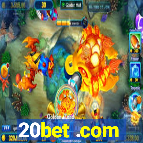 20bet .com